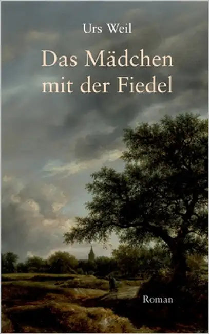 Das Mädchen mit der Fiedel by Weil, Urs