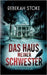 Das Haus meiner Schwester by Stoke, Rebekah