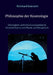 Philosophie der Kosmologie: Eine logisch und kritisch axiomatisierte Himmelstheorie mit Physik und Metaphysik by Reinhard Gobrecht