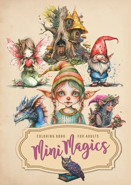 Mini Magics Coloring Book for Adults: Magic Coloring Book for Adults Magic Wizard Fairies Grayscale Coloring Book Clip-art Coloring by Monsoon Publishing