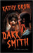 Dark Smith: Der Wolf in Jeans; Mary by Crow, Kathy