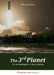The 3rd Planet: An archeological science fiction by Pierre Dietz