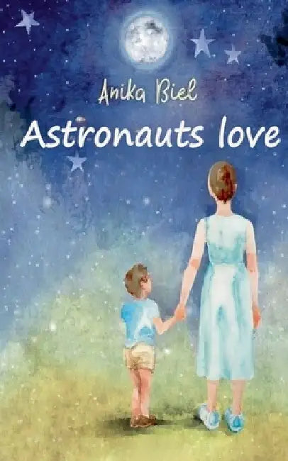 Astronauts love by Anika Biel