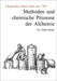 Methoden und chemische Prozesse der Alchemie: Chemisches Know-How um 1700 by Schick, Tobias