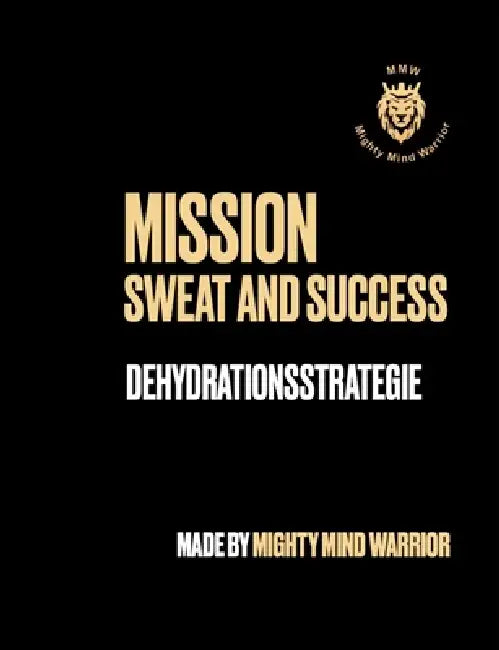 Sweat and Success: Dehydrationsstrategie by Alain Biankeu