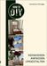 How to DIY: Reparieren, anpassen, umgestalten by Ohlrogge, Constanze