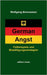 German Angst: Fallbeispiele und Bewältigungsstrategien by Brenneisen, Wolfgang
