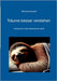 Träume besser verstehen: Eintauchen in die Kreativität der Nacht by Schredl, Michael
