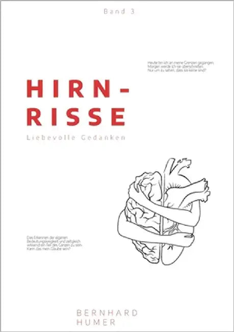 Hirnrisse: Liebevolle Gedanken by Humer, Bernhard