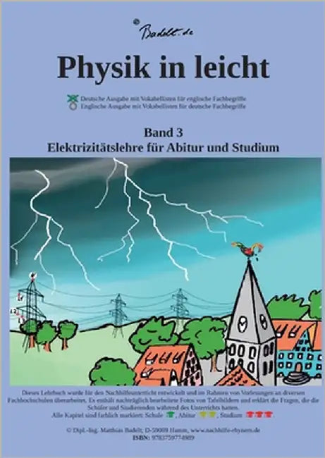 Physik in leicht: Band 3: Elektrizitätslehre by Badelt, Matthias