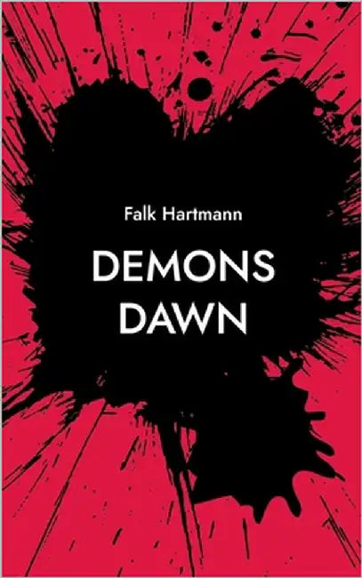 Demons Dawn: Buch 1 by Hartmann, Falk