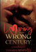 Loving in the wrong century by Tamara Demontis