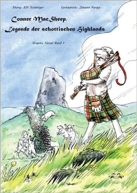 Conner MacSheep, Legende der schottischen Highlands: Graphic Novel Band 1 by Schöniger, Elfi