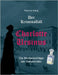 Der Kriminalfall Charlotte Ursinus: Die Mordanschläge der Geheimrätin by Le Vrang, Klaus