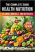 A Health Nutrition Book: The Complete Guide to Vitamins, Minerals, and Nutrients by Skriuwer