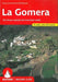 La Gomera walking guide 66 walks by Klaus Wolfsperger