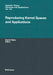 Reproducing Kernel Spaces and Applications by Daniel Alpay