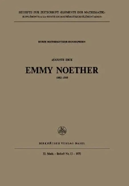 Emmy Noether by A. Dick