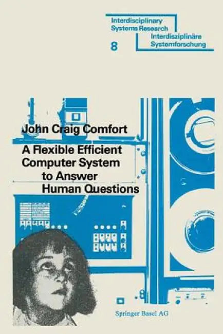 A Flexible Efficient Computer System to Answer Human Questions: The DL*-Programming Language for Artificial Intelligence Applications by Comfort
