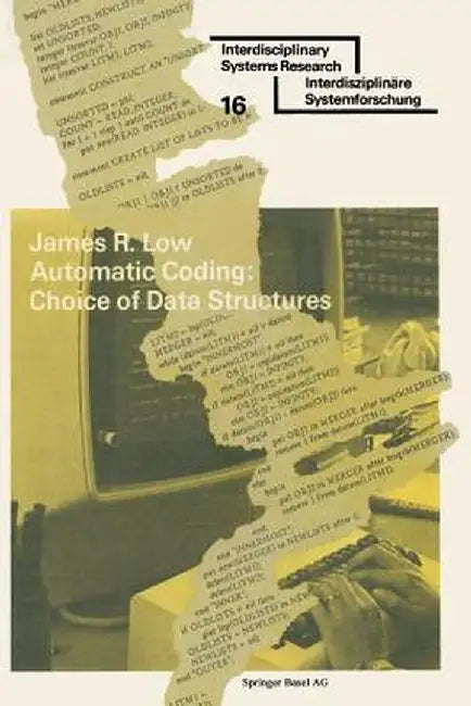 Automatic Coding: Choice of Data Structures by Low