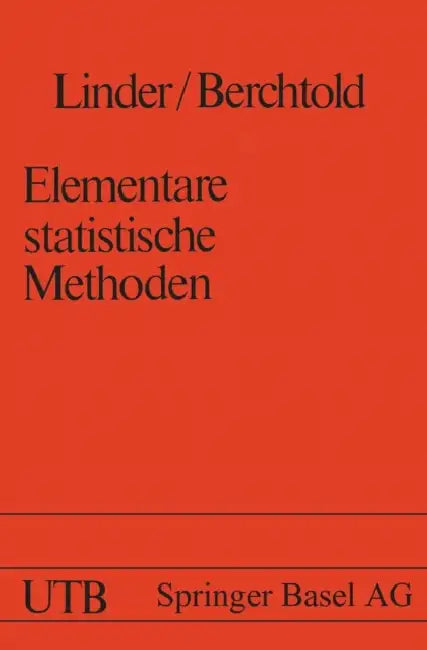 Elementare Statistische Methoden by Linder, Berchtold