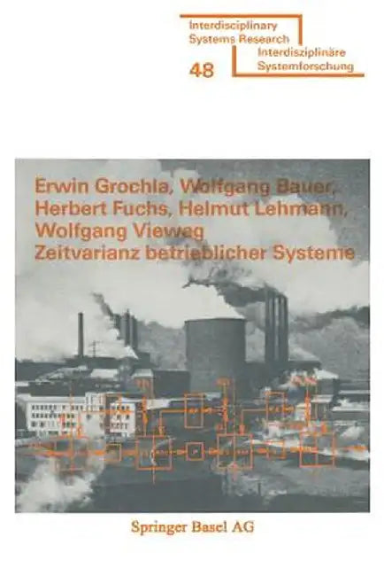 Zeitvarianz Betrieblicher Systeme by Grochla