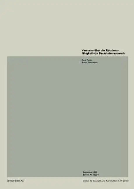 Versuche Uber Die Rotationsfahigkeit Von Backsteinmauerwerk by Furler
