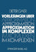 Vorlesungen Über Approximation Im Komplexen by Gaier