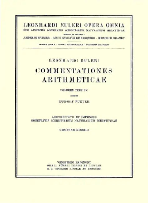 Commentationes Arithmeticae 2nd Part by Leonhard Euler, Rudolf Fueter