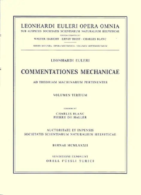 Commentationes Mechanicae Et Astronomicae AD Physicam Pertinentes by Leonhard Euler, Eric J. Aiton
