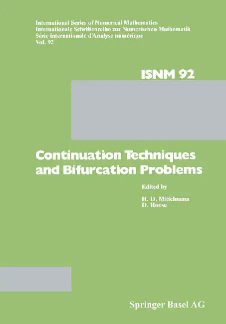 Continuation Techniques and Bifurcation Problems by Mittelmann