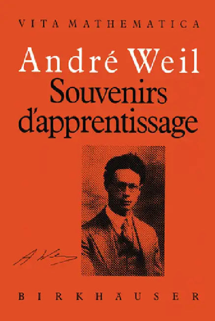 Souvenirs d'Apprentissage by André Weil