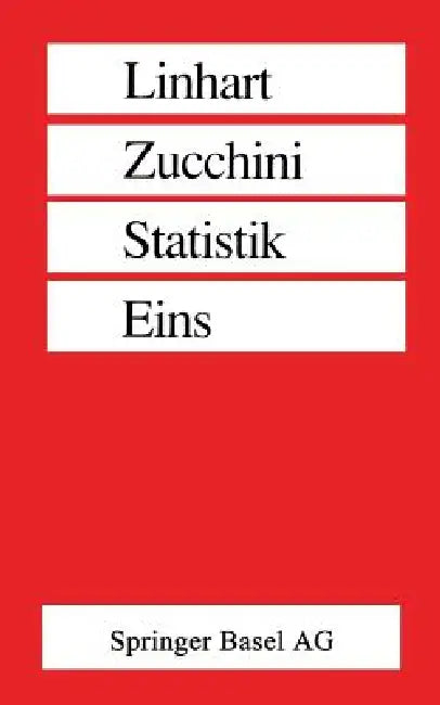 Statistik Eins by Linhart, Zucchini