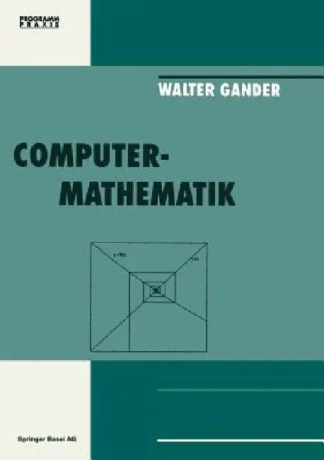 Computermathematik by Gander