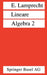 Lineare Algebra 2 by Erich Lamprecht