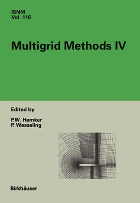 Multigrid Methods IV by P. W. Hemker
