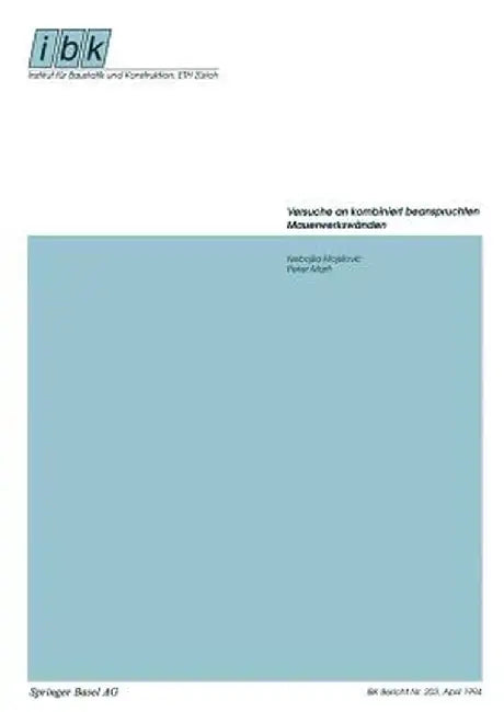 Versuche an Kombiniert Beanspruchten Mauerwerkswanden by Nebojsa Mojsilovic