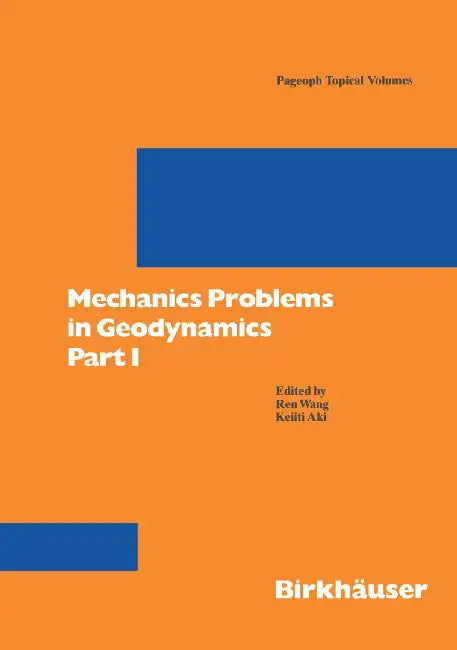 Mechanics Problems in Geodynamics Part I by Ren Wang