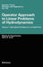 Operator Approach to Linear Problems of Hydrodynamics: Volume 1: Self-Adjoint Problems for an Ideal Fluid by Nikolay D. Kopachevskii