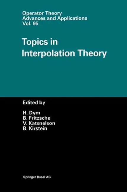 Topics in Interpolation Theory by Harry Dym