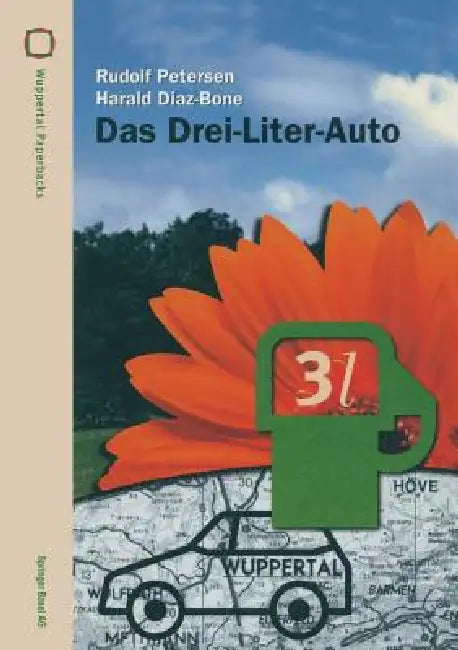 Das Drei-Liter-Auto by Rudolf Petersen, Harald Diaz-Bone