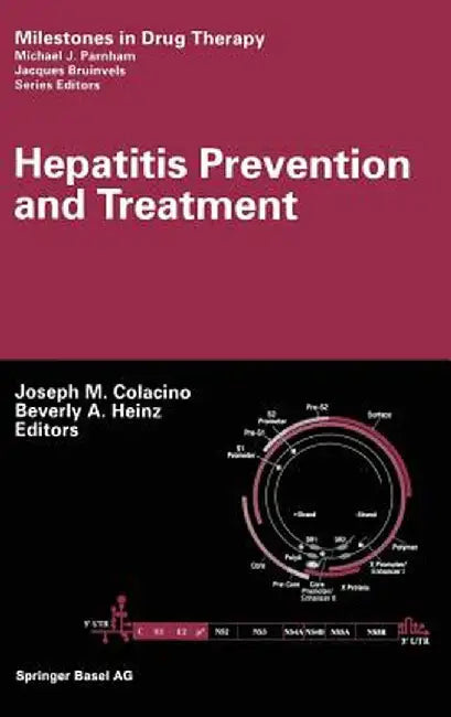 Hepatitis Prevention and Treatment by Joseph M. Colacino