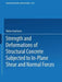 Strength and Deformations of Structural Concrete Subjected to In-Plane Shear and Normal Forces by Walter Kaufmann
