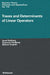 Traces and Determinants of Linear Operators by S. Goldberg
