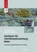Handbuch Der Oberflächenbearbeitung Beton: Bearbeitung - Eigenschaften - Prüfung by Andreas W. Momber, Rolf-Rainer Schulz