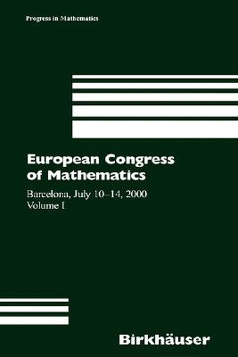 European Congress of Mathematics: Barcelona, July 10-14, 2000, Set by Carles Casacuberta