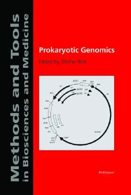Prokaryotic Genomics by Michel Blot