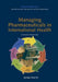 Managing Pharmaceuticals in International Health by Stuart Anderson
