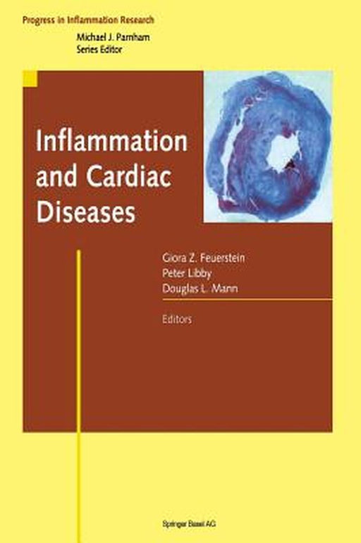 Inflammation and Cardiac Diseases by Giora Z. Feuerstein