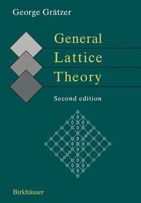 General Lattice Theory: Second Edition by B. A. Davey